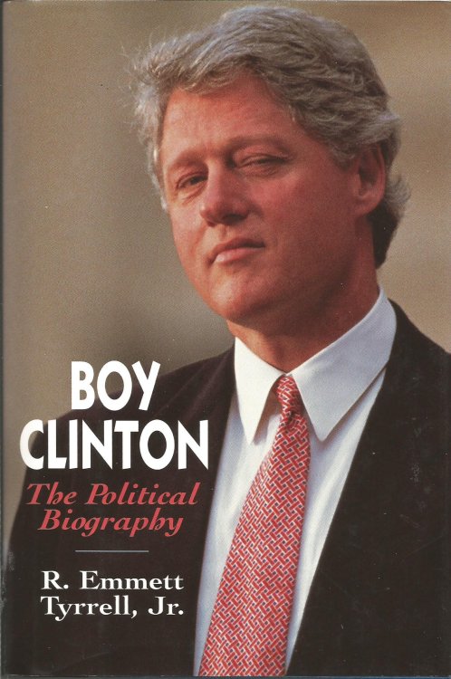 Boy Clinton : The Political Biography