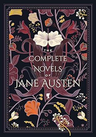 The Complete Novels of Jane Austen (Volume 1) (Timeless Classics, 1)