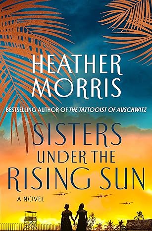 Sisters Under the Rising Sun: A Novel