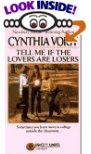 Tell Me If the Lovers Are Losers