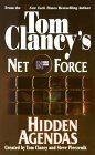 Hidden Agendas (Tom Clancy's Net Force, No. 2)