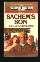 SACHEM'S SON (White Indian, No 20)