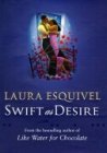 Swift as Desire