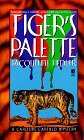 Tiger's Palette (Caroline Canfield Mysteries)