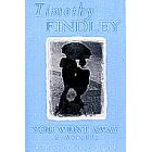 You went away: A novella