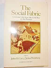 The Social Fabric Volume Two