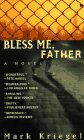 Bless Me, Father