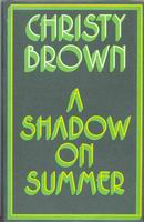 A Shadow on Summer