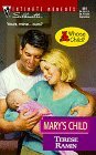 Mary'S Child (Whose Child)