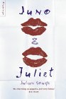 Juno and Juliet (Uk Edition)