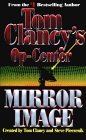 Tom Clancy's Op-Center: Mirror Image (Tom Clancy's Op Center
