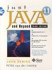 Just Java and Beyond 1.1 (Java Series)