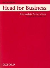 Head for Business: Intermediate Teachers Book