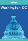Lonely Planet Washington, Dc (Lonely Planet Washington, Dc)