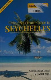 Spectrum Guide to Seychelles (Spectrum Guides)