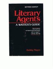 Literary agents: A writers guide