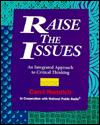 Raise the Issues: An Integrated Approach to Critical Thinking (Issues)