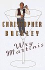 Wry Martinis