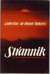 Strannik: The call to pilgrimage for western man