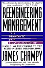 Reengineering Management : Mandate for New Leadership, The