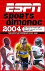ESPN Sports Almanac 2004 : The Definitive Sports Reference Book (Espn Infor mation Please Sports Almanac)