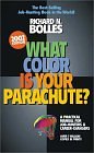 What Color Is Your Parachute 2002: A Practical Manual for Job-Hunters & Car eer-Changers (What Color Is Your Parachute)