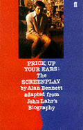Prick Up Your Ears: The Screenplay