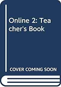 OnLine 2: Teacher's Book (OnLine)
