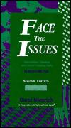 Face the Issues: Intermediate Listening and Critical Thinking Skills (Issue s)