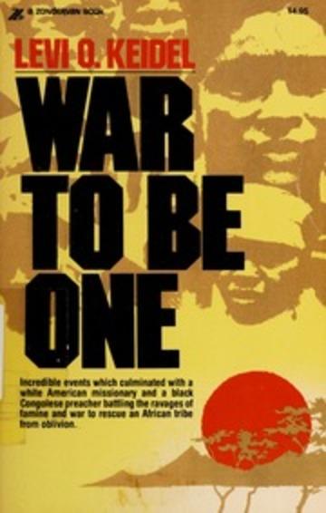 War to be one