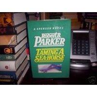 TAMING A SEA-HORSE
