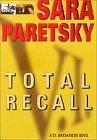 Total Recall: A V.I. Warshawski Novel