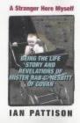 A stranger here myself: Being the life story and revelations of Mister Rab C. Nesbitt of Govan