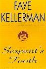 Serpent's Tooth: A Peter Decker/Rina Lazarus Novel (Peter Decker & Rina Laz arus Novels)