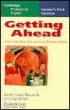 Getting Ahead Learner's cassette : A Communication Skills Course for Busine ss English (Cambridge Professional English) [AUDIOBOO