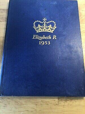 Elizabeth R 1953: The QUEEN ELIZABETH Coronation Souvenir MCMLIII