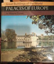 Great Buildings of the World PALACES OF EUROPE