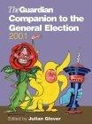 The Guardian Companion to the General Election: 2001
