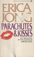 PARACHUTES & KISSES