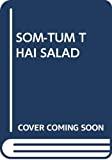 Som-tum Thai salad