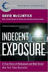 Indecent Exposure: A True Story of Hollywood and Wall Street