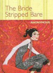 The Bride Stripped Bare