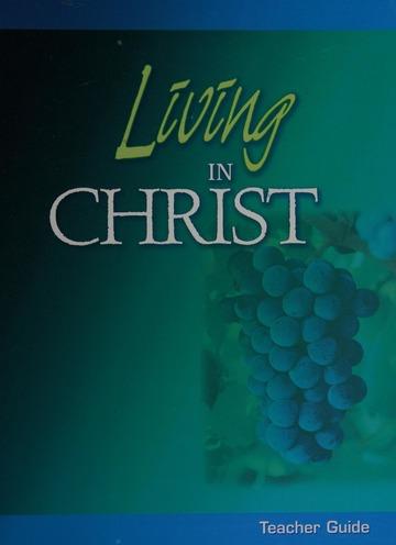 Living in Christ A Study of Luther's Small Catechism