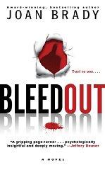 Bleedout: A Novel