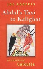 Abdul's Taxi to Kalighat