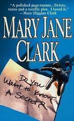 Do You Want to Know a Secret: A Novel