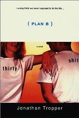 Plan B: A Novel
