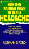Eighteen Natural Ways to Beat a Headache