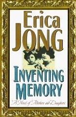 Inventing Memory: A Novel of Mothers and Daughters