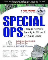 Special Ops: Host and Network Security for Microsoft, UNIX, and Oracle [ILL USTRATED]